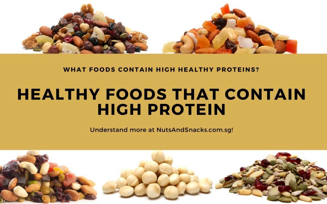 Healthy Foods That Contain High Protein