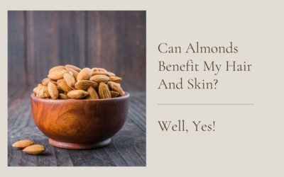 almonds benefit hair and skin
