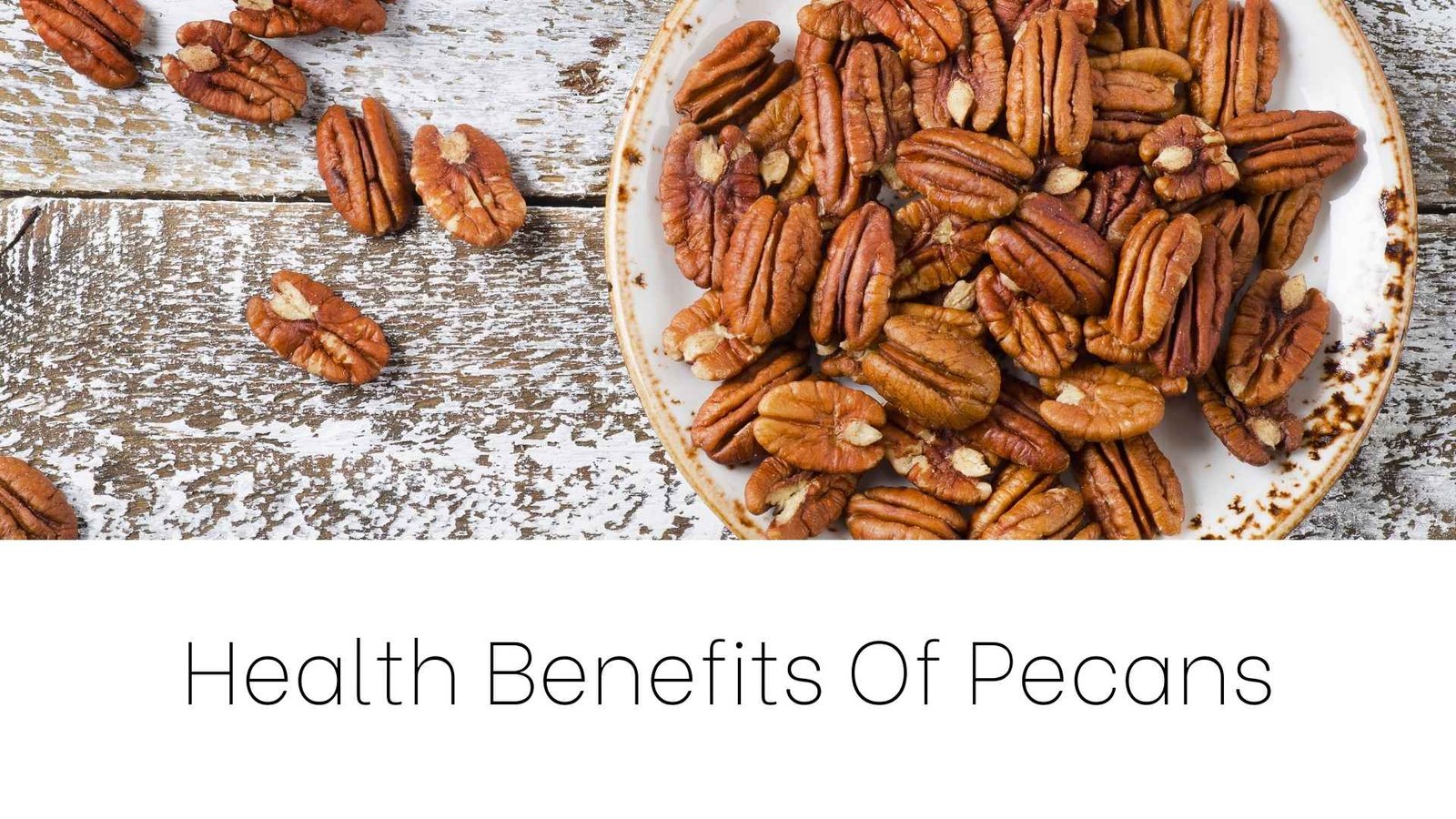 health benefits of pecans