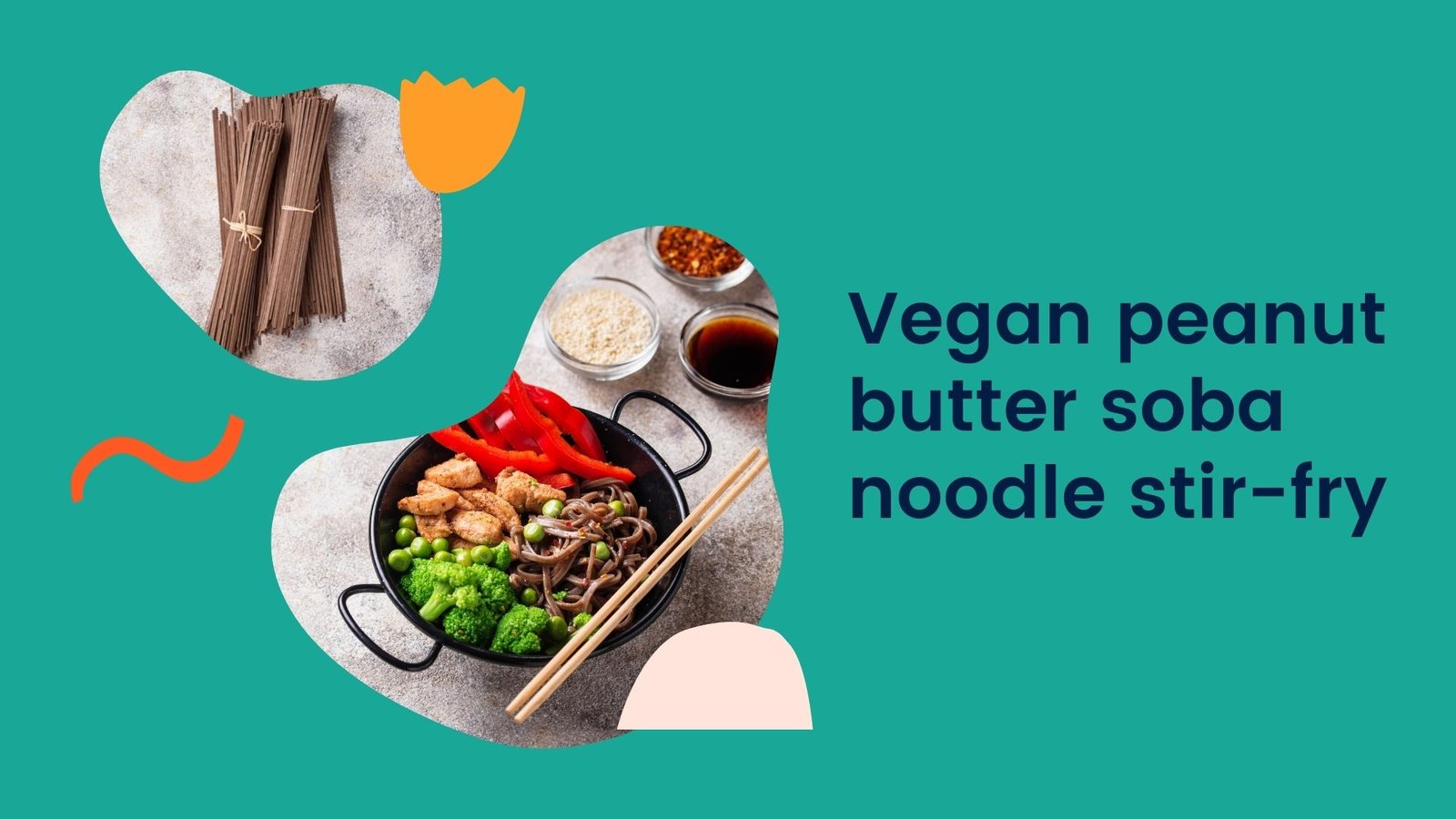 Vegan peanut butter soba noodle stir-fry 
