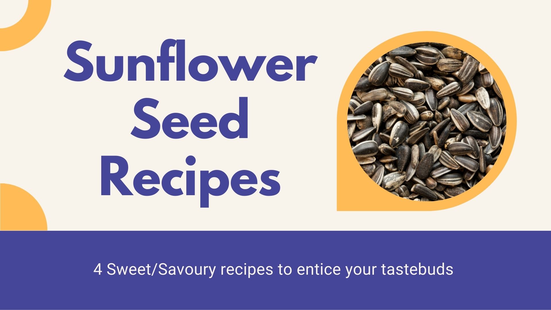 sunflower seed recipes