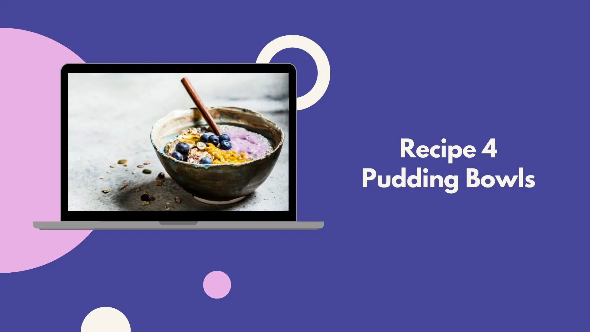 pudding bowls
