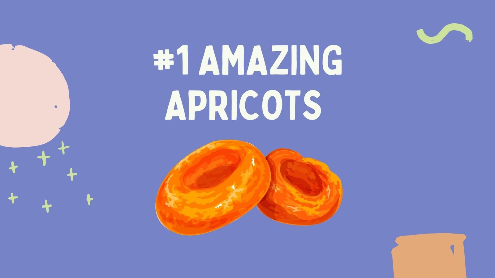 1 amazing apricots