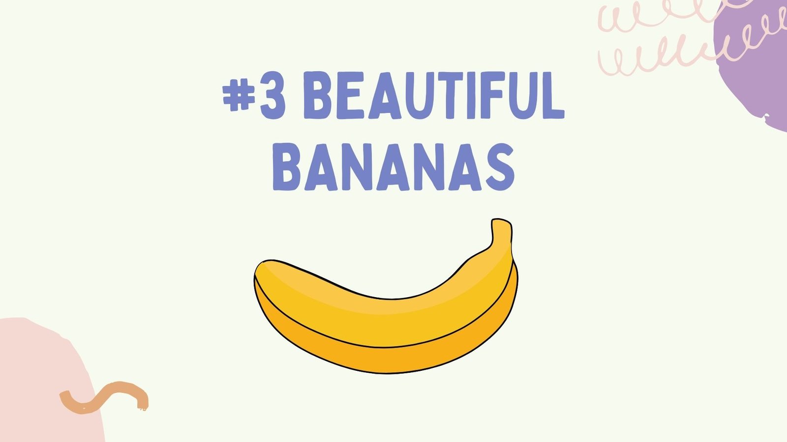 3 beautiful bananas