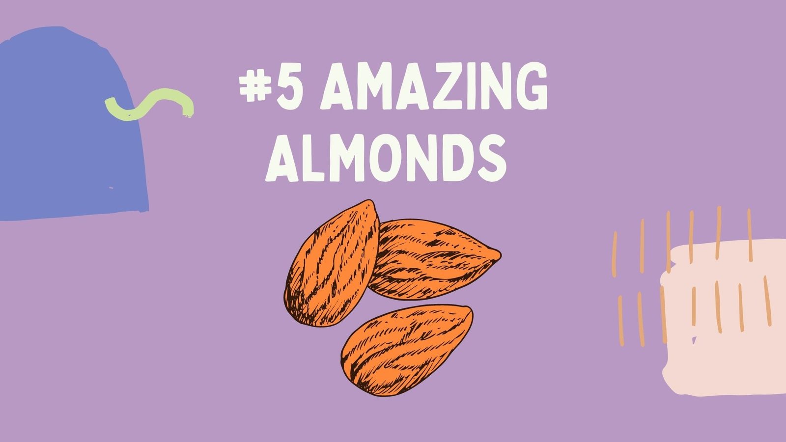 5 amazing almonds