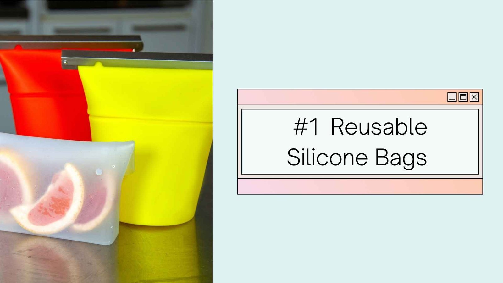 reusable silicone bags