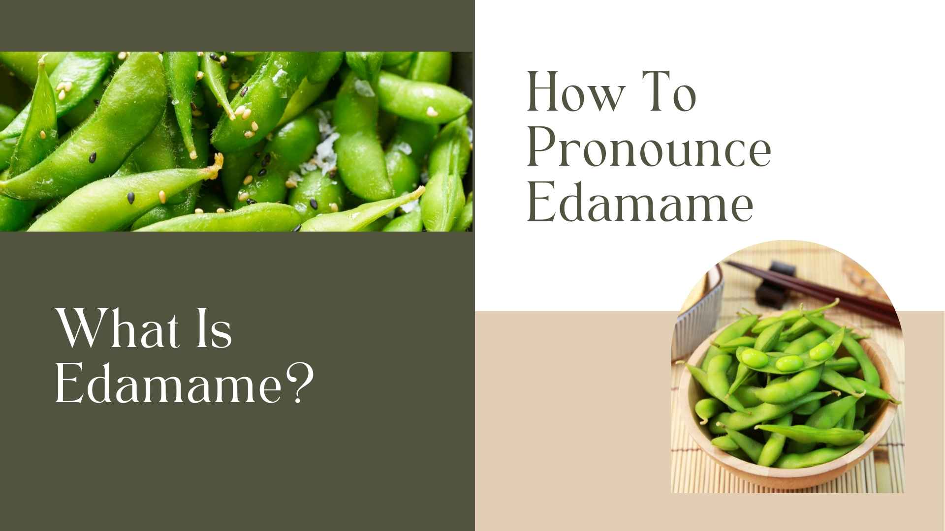 what is edamame how to pronounce edamame
