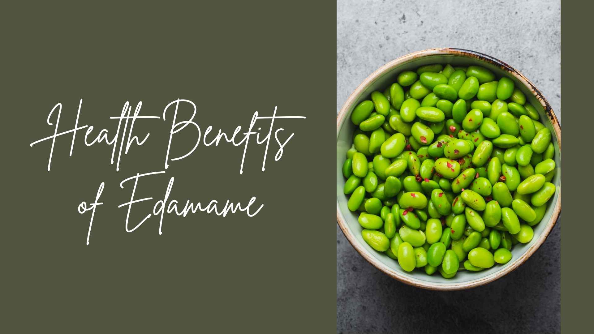 health benefits of edamame