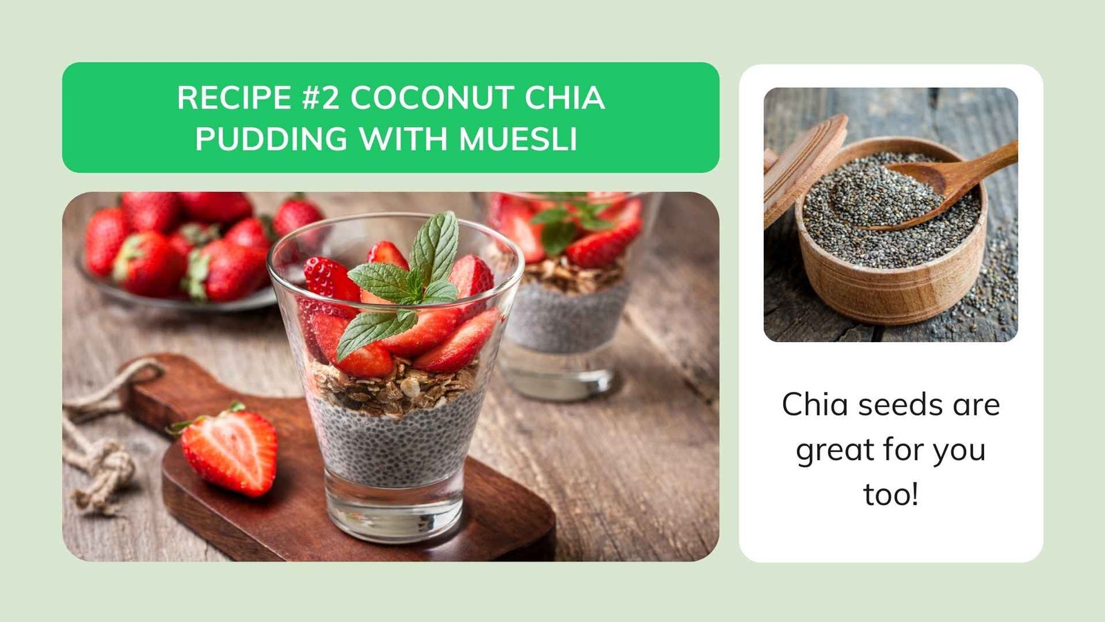 Recipe #2 Coconut Chia Pudding With Muesli 