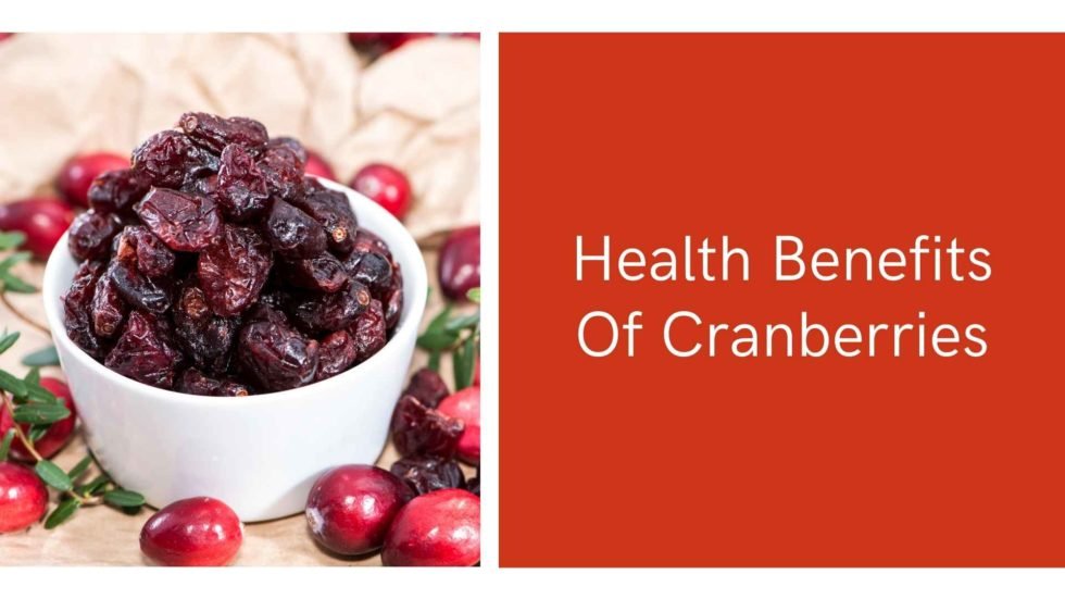 The Amazing Health Benefits Of Cranberries | Nuts And Snacks Singapore