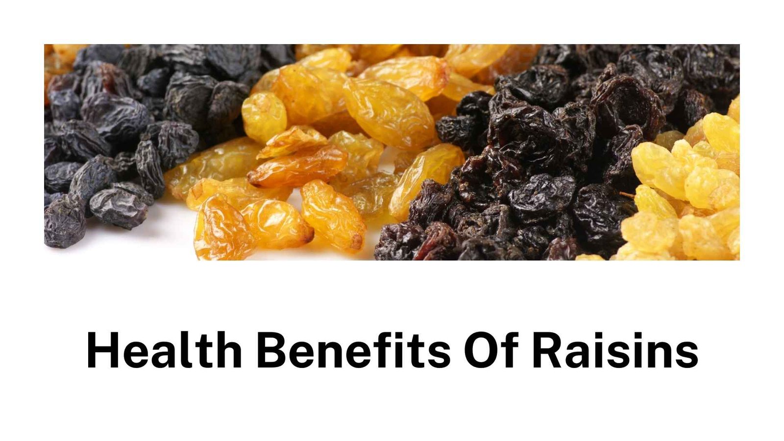 Raisins – Are They Good For You? | Nuts And Snacks Singapore