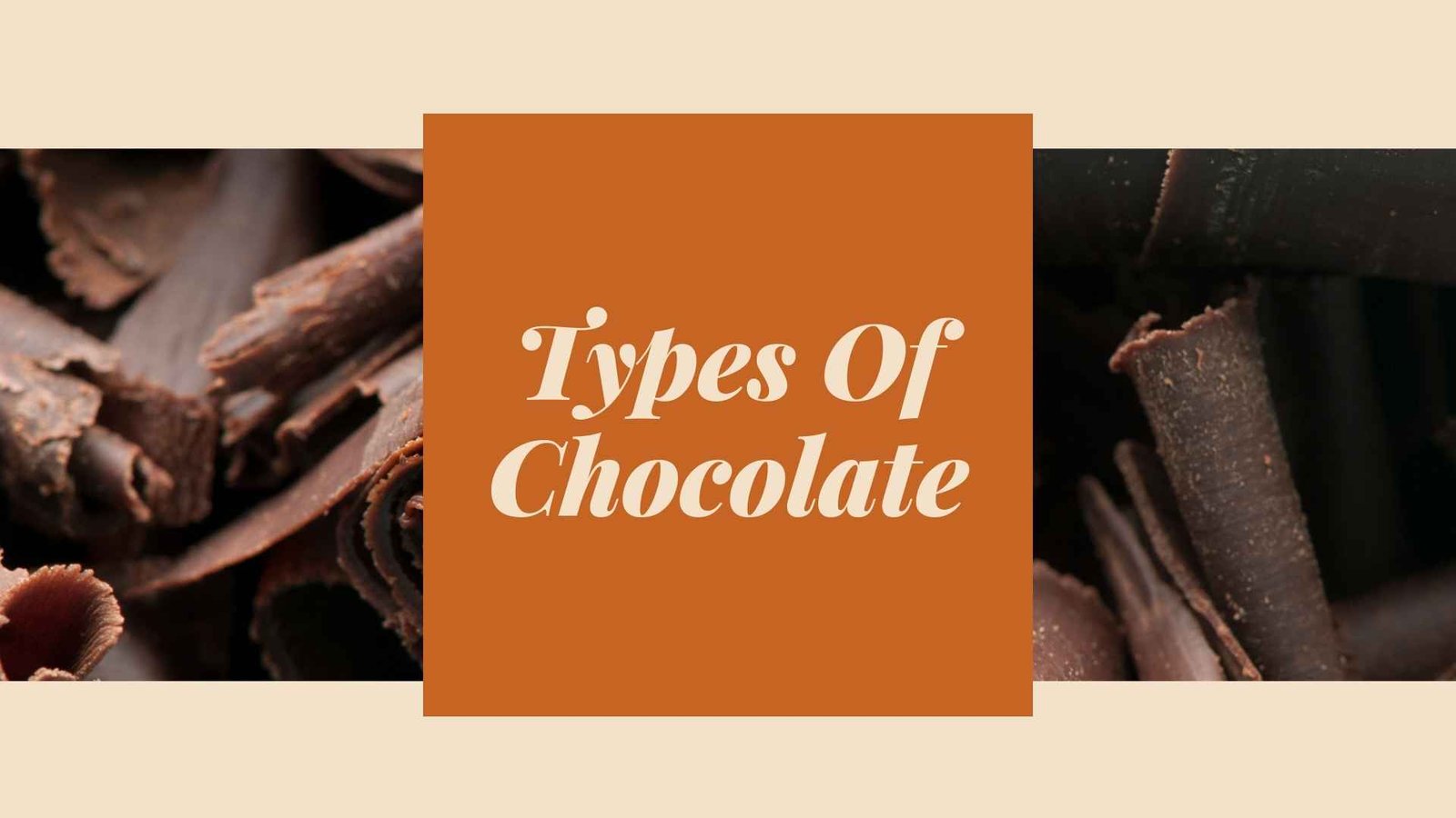 types of chocolate